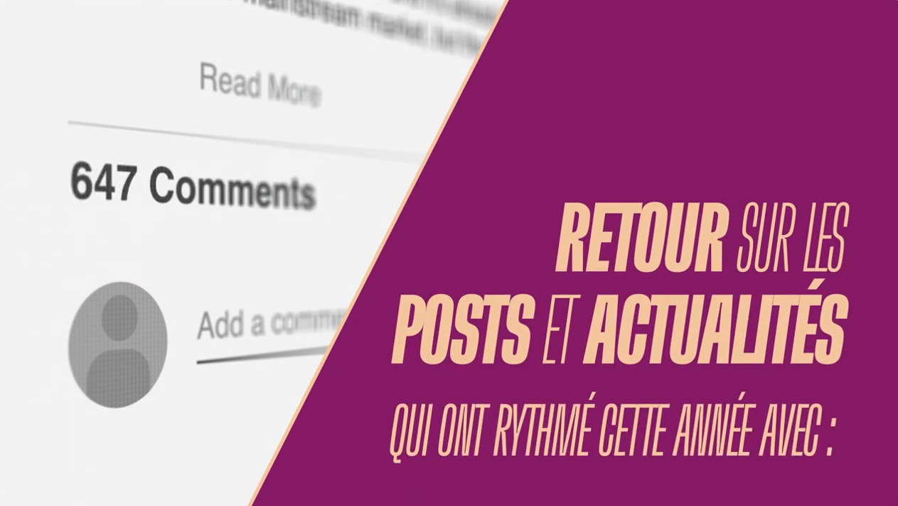 Retour en images sur les posts et les actualités qui ont marqué l’année